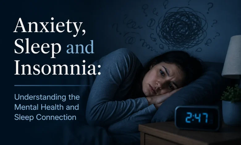 Anxiety and sleep